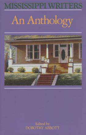 Mississippi Writers - An Anthology