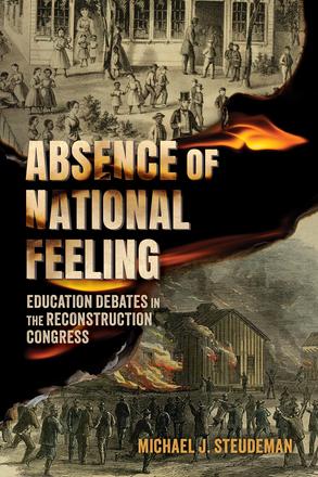 Absence of National Feeling - Education Debates in the Reconstruction Congress