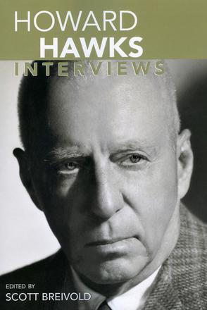 Howard Hawks - Interviews