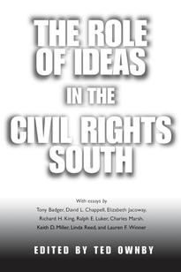 The Role of Ideas in the Civil Rights South
